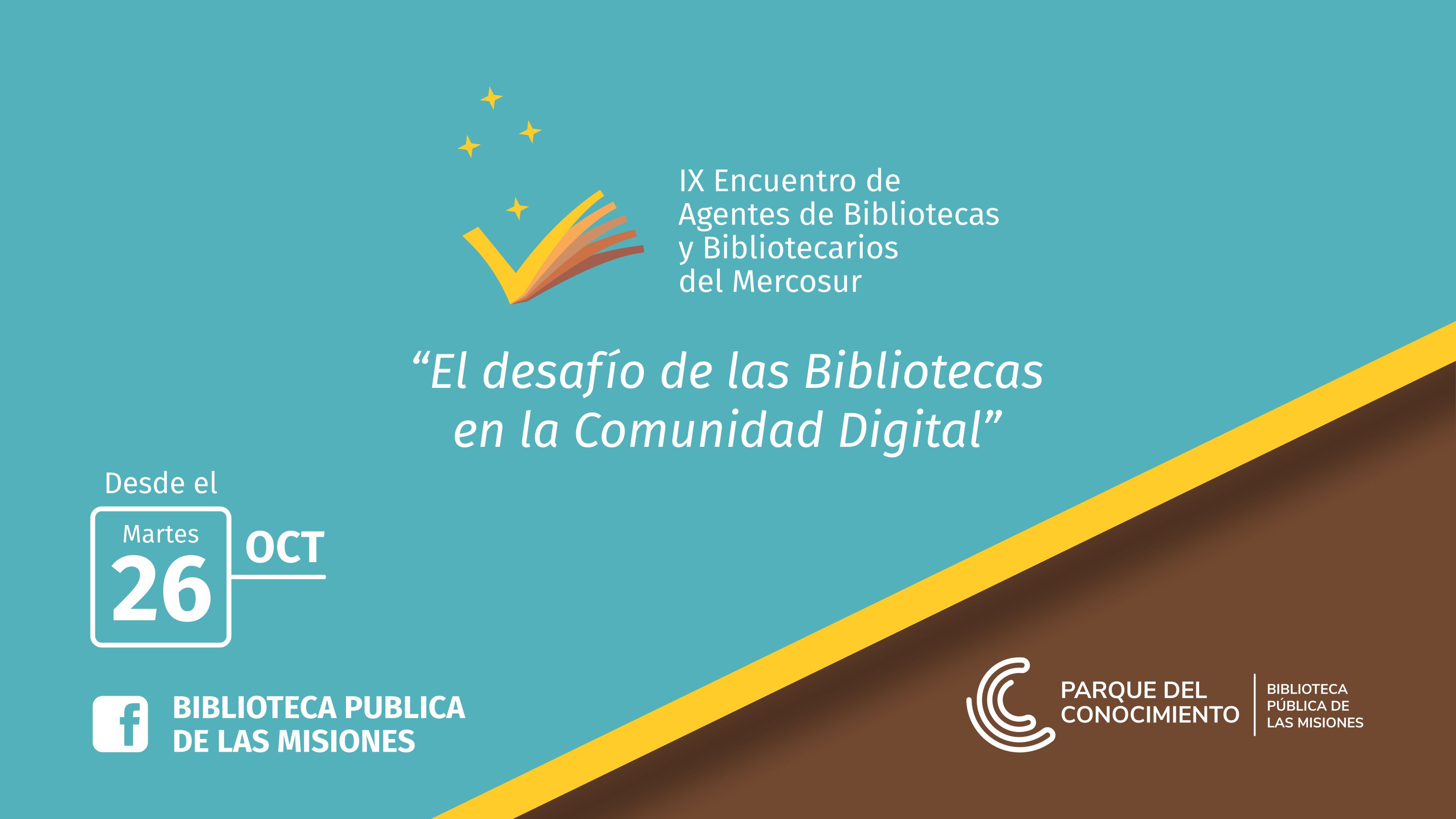 IX Encuentro de Agentes de Bibliotecas y Bibliotecarios del Mercosur